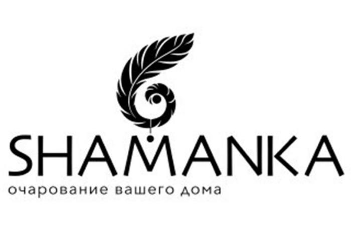 SHAMANKA,очарование вашего дома