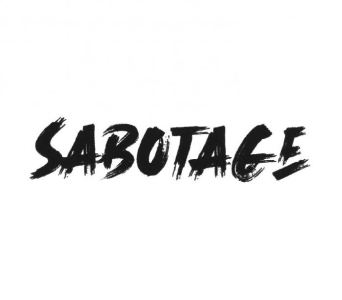 SABOTAGE