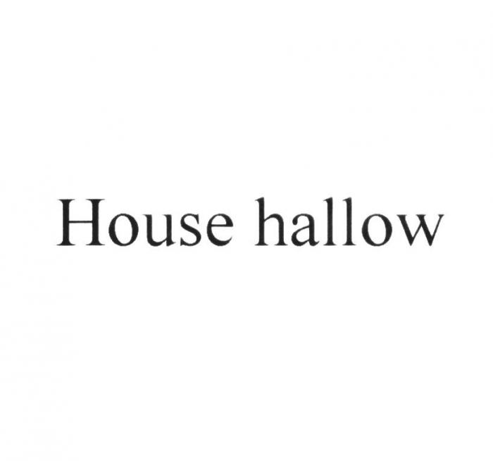 HOUSE HALLOW