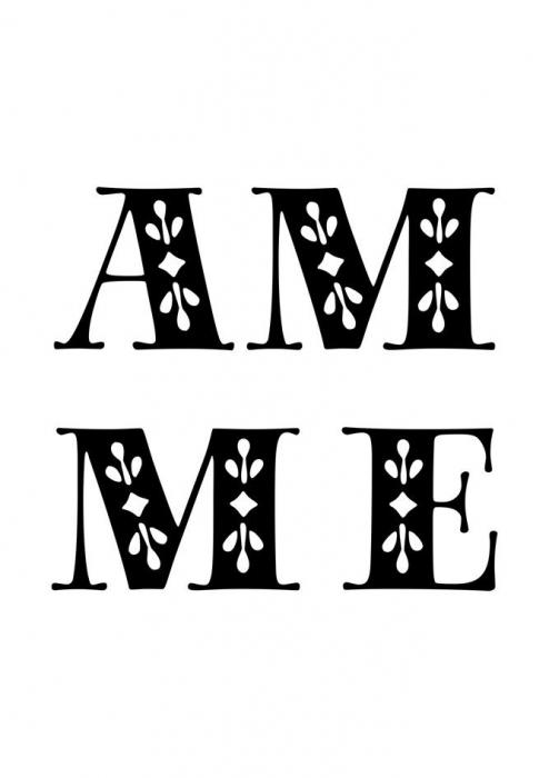 AM ME