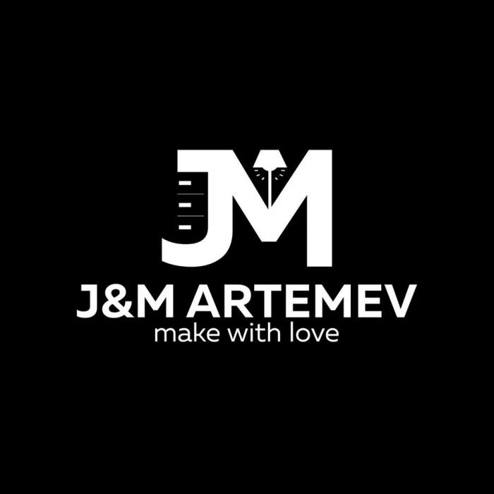 J&M ARTEMEV, make with love