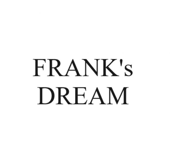 FRANK's DREAM