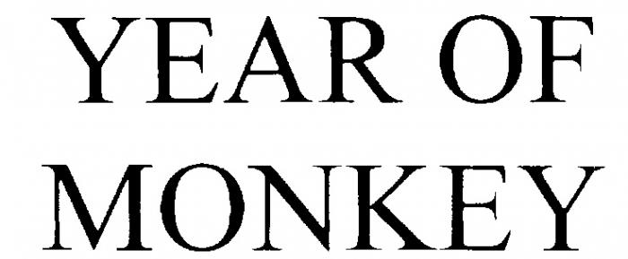 YEAR OF MONKEY