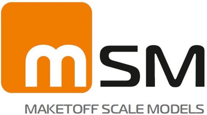 MSM MAKETOFF SCALE MODELS