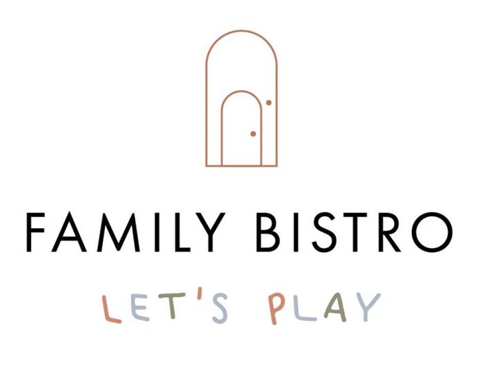 FAMILY BISTRO LETS PLAY