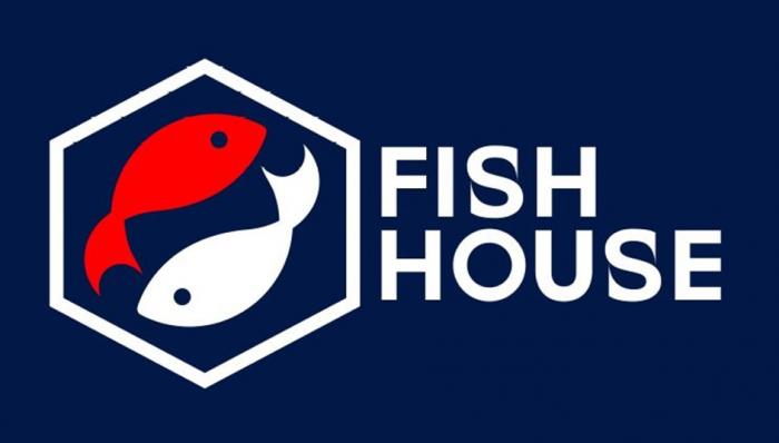 FISH HOUSE