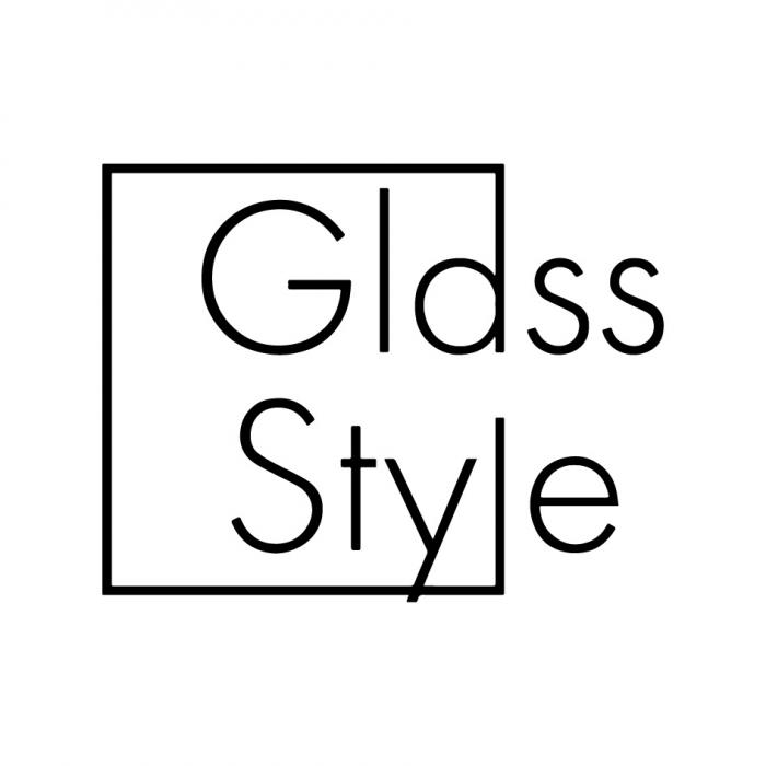 GLASS STYLE