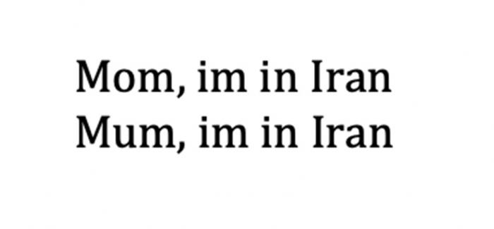 MOM IM IN IRAN MUM IM IN IRAN