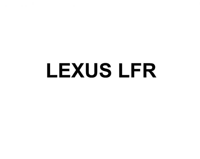 LEXUS LFR