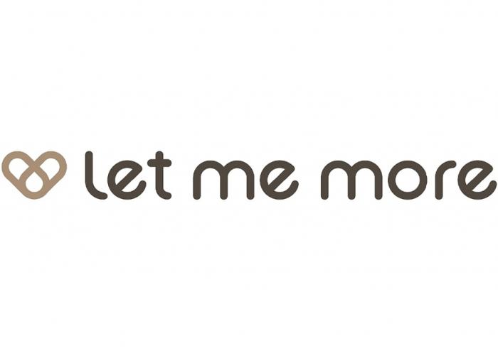 LET ME MORE