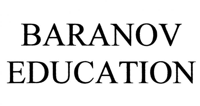 BARANOV EDUCATION