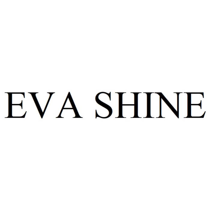 EVA SHINE