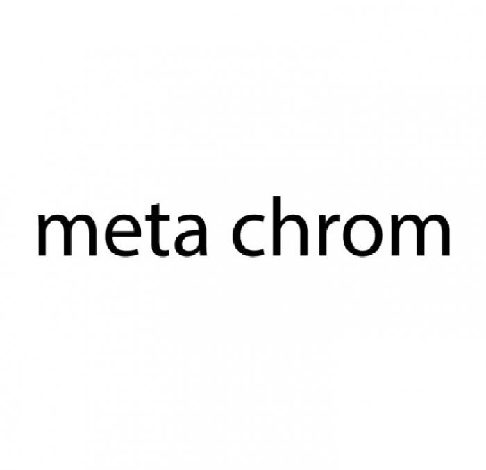 META-CHROM META-CHROME