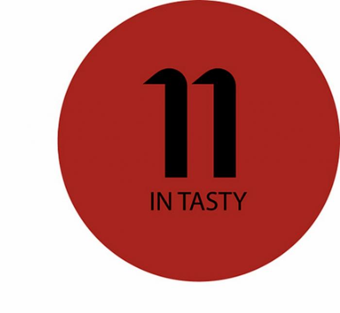 11 IN TASTY