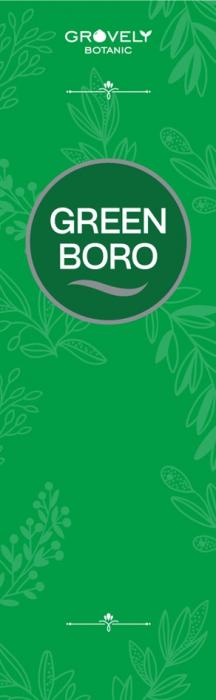GROVELY BOTANIC GREEN BORO