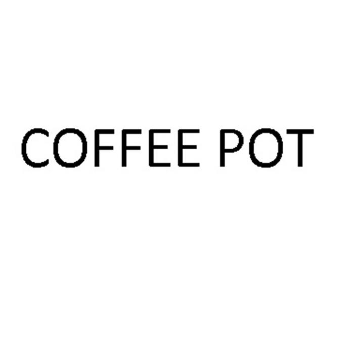 COFFEE POT