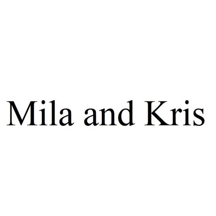 MILA AND KRIS