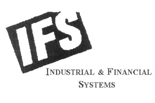 IFS INDUSTRIAL & FINANCIAL SYSTEMS