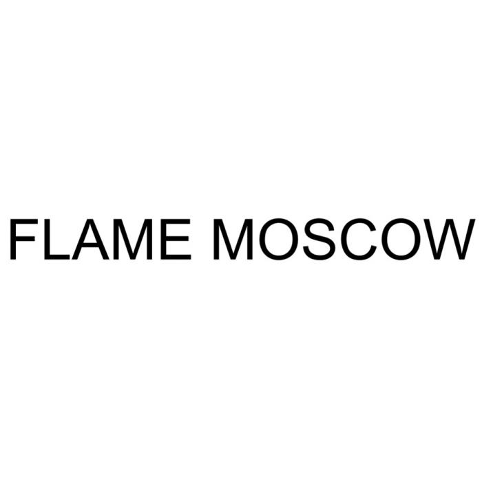 FLAME MOSCOW