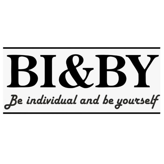 BI&BY BE INDIVIDUAL AND BE YOURSELF