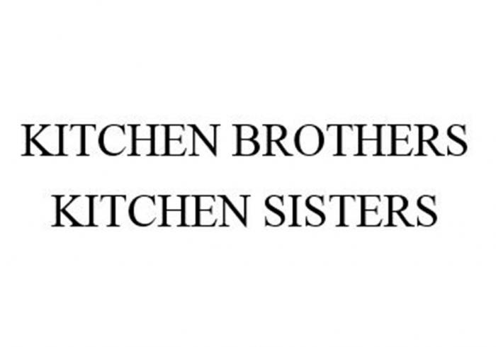 KITCHEN BROTHERS KITCHEN SISTERS