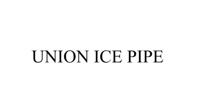 UNION ICE PIPE