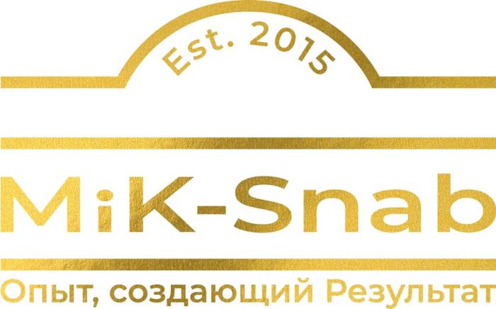 MIK-SNAB ОПЫТ СОЗДАЮЩИЙ РЕЗУЛЬТАТ EST. 2015