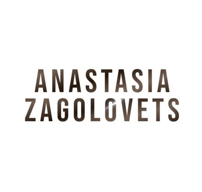 ANASTASIA ZAGOLOVETS