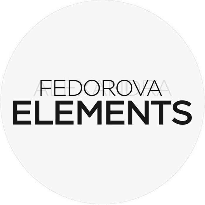 ALEXANDRA FEDOROVA ELEMENTS