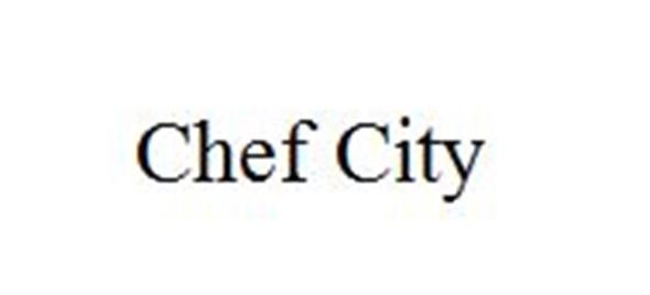 CHEF CITY