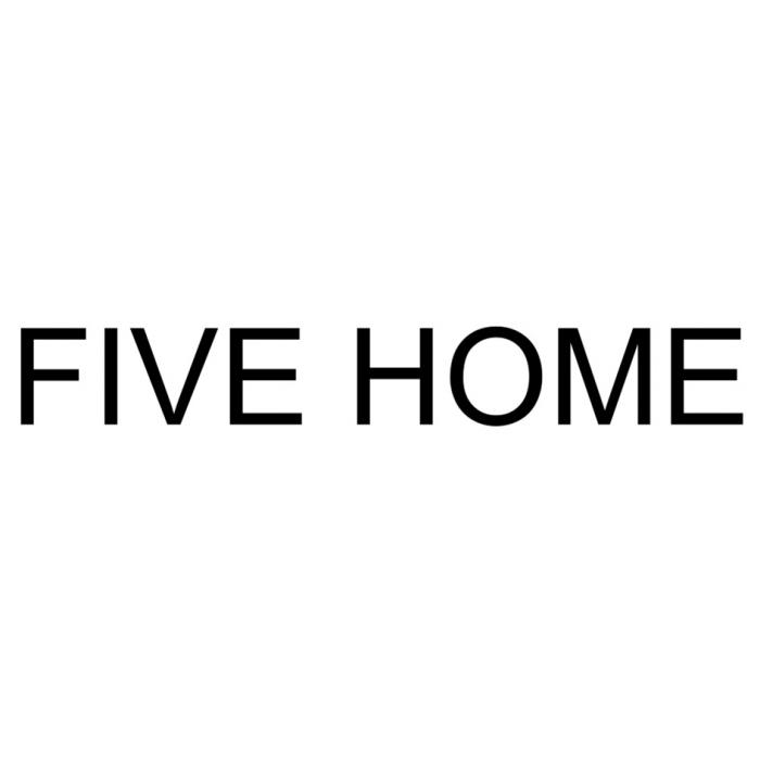 FIVE HOME