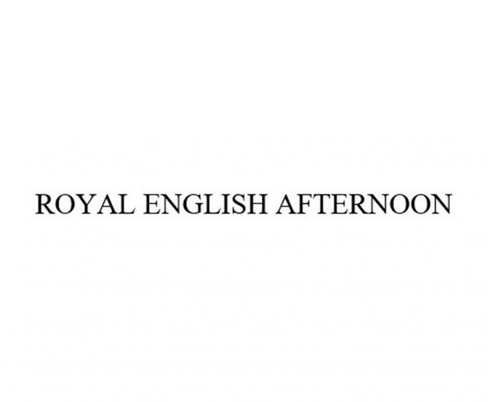 ROYAL ENGLISH AFTERNOON
