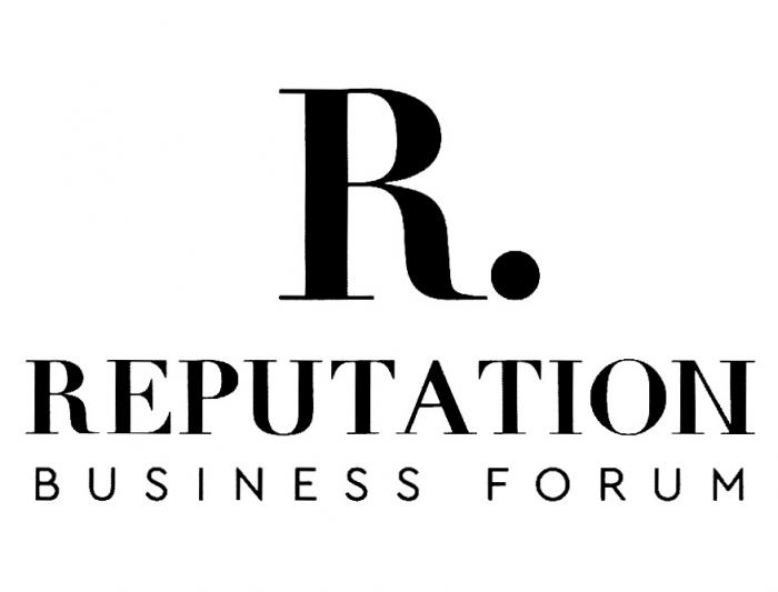 R. REPUTATION BUSINESS FORUM