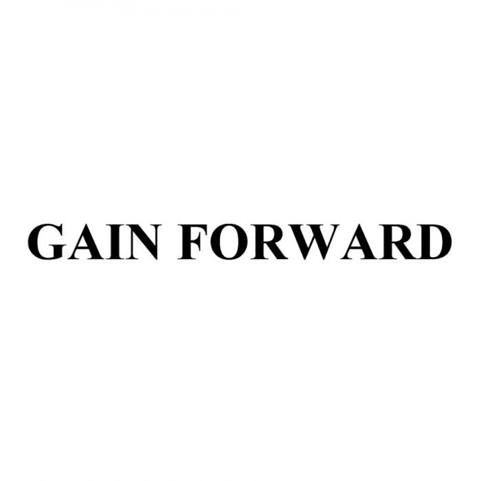 GAIN FORWARD