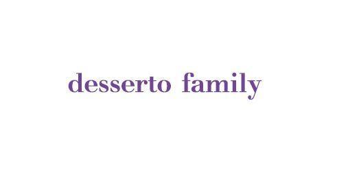 DESSERTO FAMILY