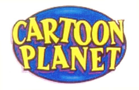 CARTOON PLANET