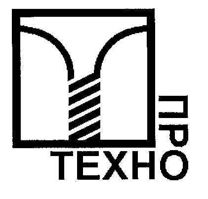 ПТ ПРО ТЕХНО ПРОТЕХНО TEXHO