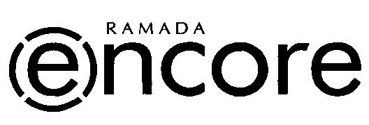 RAMADA ENCORE E NCORE Е