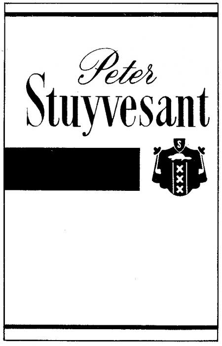 PETER STUYVESANT S