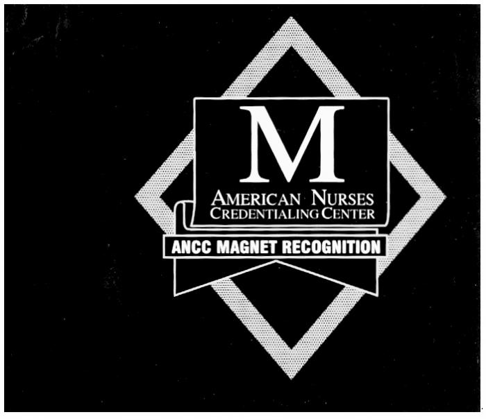 CREDENTIALING ANCC RECOGNITION AMERICAN NURSES CREDENTIALING CENTER ANCC MAGNET RECOGNITION M