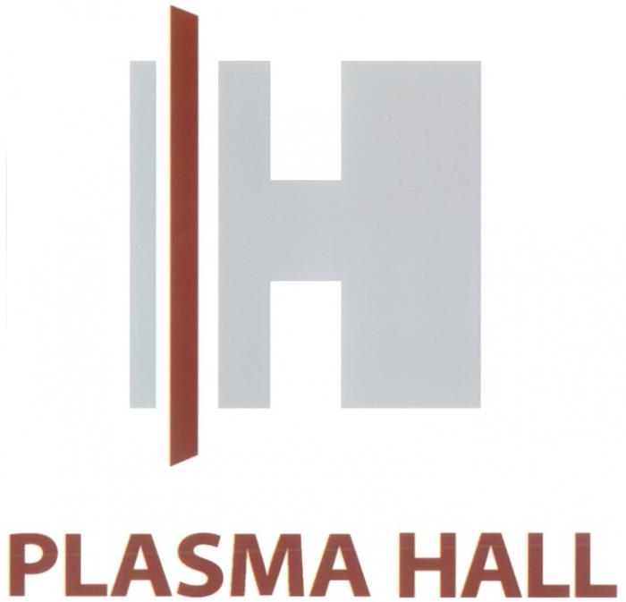 PLASMA HALL