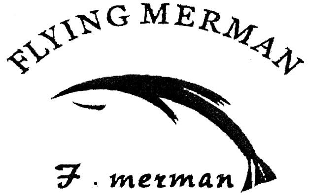 FLYING MERMAN FLYING MERMAN F.MERMAN