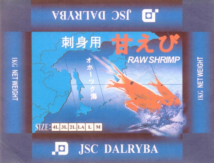 DALRYBA SHRIMP JSC DALRYBA RAW SHRIMP