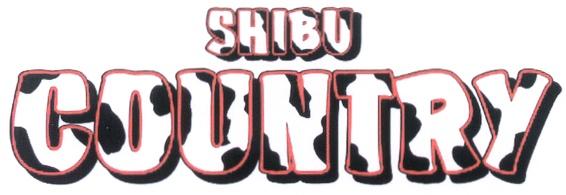 SHIBU COUNTRY