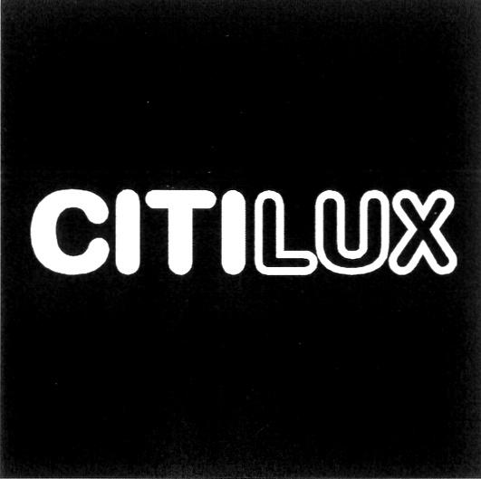 CITILUX CITI LUX CITILUX