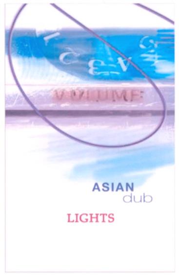 ASIANDUB ASIAN VOLUME ASIAN DUB LIGHTS