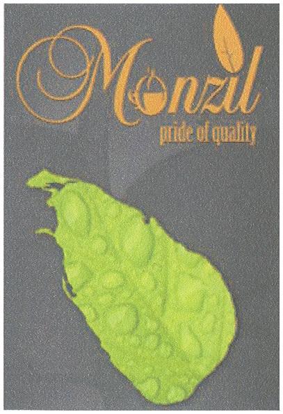 MONZIL MONZIL PRIDE OF QUALITY