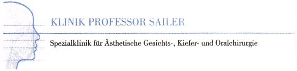 PROFESSOR SAILER KLINIK PROFESSOR SAILER SPEZIAKLINIK FUR ASTHETISCHE GESICHTS KIEFER UND ORALCHIRURGIE