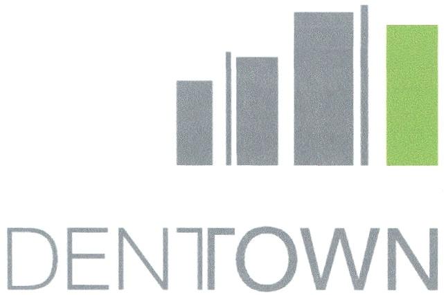 DENT TOWN DEN DENTOWN