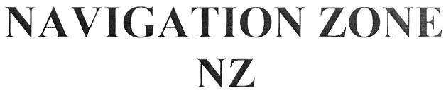 NAVIGATION NZ NAVIGATION ZONE